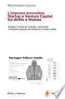 L'impresa innovativa. Startup e Venture Capital tra diritto e finanza.
