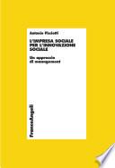L'impresa sociale per l'innovazione sociale. Un approccio di management