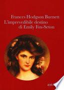 L'imprevedibile destino di Emily Fox-Seton