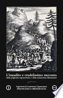 L'inaudito e crudelissimo racconto della prigionia capracottese e della miracolosa liberazione