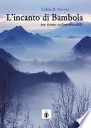 L'incanto di Bambola e altre storie