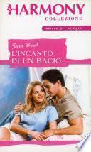 L'incanto di un bacio
