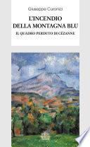L'incendio della montagna blu