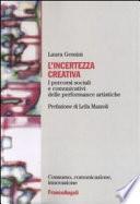 L'incertezza creativa