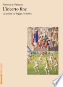 L'incerto fine