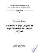 L'inchiesta di papa Gregorio XI sugli Ospedalieri della diocesi di Trani