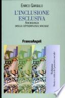 L'inclusione esclusiva