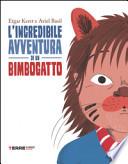 L'incredibile avventura di un bimbogatto