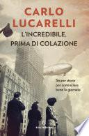 L'incredibile prima di colazione