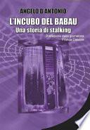 L'incubo del babau - Una storia di stalking