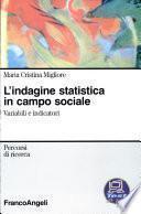 L'indagine statistica in campo sociale. Variabili e indicatori