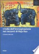 L'India dell'immaginazione nei racconti di Raja Rao