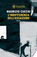 L'indifferenza dell'assassino