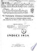 L'industria chimica organo ufficiale della Federazione nazionale fascista industrie chimiche ed affini