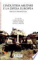 L'industria militare e la difesa europea