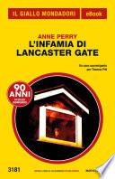 L'infamia di Lancaster Gate (Il Giallo Mondadori)