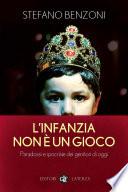 L'infanzia non è un gioco
