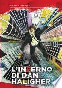 L'Inferno di Dan Haligher