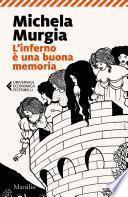 L'inferno è una buona memoria