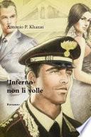 L'Inferno non li volle ( Verso il ritorno a casa )