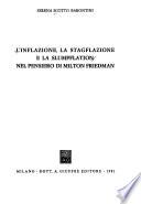 L'inflazione, la stagflazione e la slumpflation nel pensiero di Milton Friedman