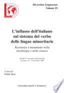 L'influsso dell'italiano sul sistema del verbo delle lingue minoritarie