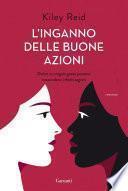 L'inganno delle buone azioni