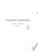 L'ingegneria ferroviaria bollettino del Collegio nazionale degli ingegneri ferroviari italiani