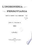 L'ingegneria ferroviaria bollettino del Collegio nazionale degli ingegneri ferroviari italiani