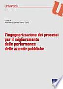 L'ingegnerizzazione dei processi per il miglioramento delle performance delle aziende pubbliche