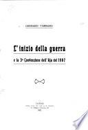 L'inizio della guerra e la 3a Convenzione dell'Aja del 1907