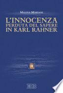 L'innocenza perduta del sapere in Karl Rahner