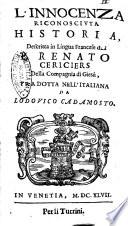L'innocenza riconosciuta historia, descritta in lingua francese dal P. Renato Cericiers della compagnia di Giesù, tradotta nell'italiana da Lodouico Cadamosto