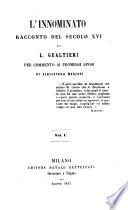 L'innominate racconto del secolo XVI di L- Gualtieri per commento ai promessi sposi di Alessandro Manzoni