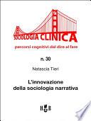 L'innovazione della sociologia narrativa