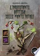 L'inquietante bottega delle piante fatali