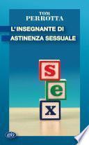 L'insegnante di astinenza sessuale