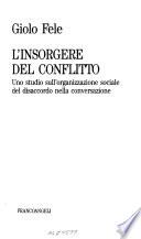 L'insorgere del conflitto