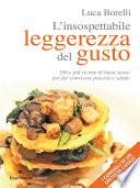 L'insospettabile leggerezza del gusto