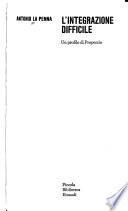 L'integrazione difficile