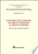 L'integrità del consenso dai diritti nazionali al diritto europeo. Immaginando i vizi del XXI secolo