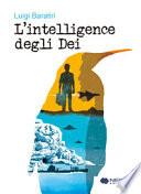 L'intelligence degli dei