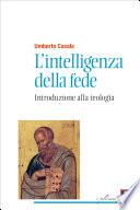 L'intelligenza della fede (Nuova edizione)