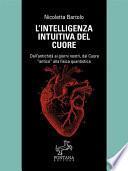L'intelligenza intuitiva del cuore