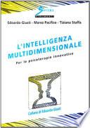 L'intelligenza multidimensionale. Per le psicoterapie innovative