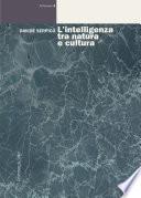 L'intelligenza tra natura e cultura