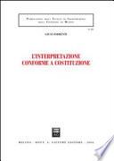 L'interpretazione conforme a Costituzione