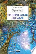 L'interpretazione dei sogni. Ediz. integrale