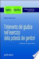 L'intervento del giudice nell'esercizio della potestà dei genitori