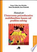 L'intervento psicoeducativo multifamiliare basato sul problem-solving
